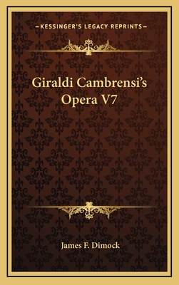 Giraldi Cambrensi's Opera V7