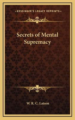 Secrets of Mental Supremacy