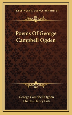 Poems of George Campbell Ogden