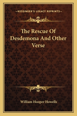 The Rescue of Desdemona and Other Verse