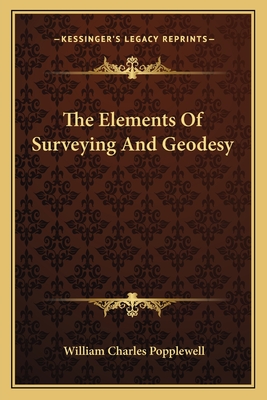 The Elements Of Surveying And Geodesy