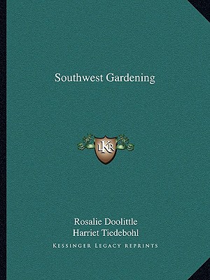 Southwest Gardening