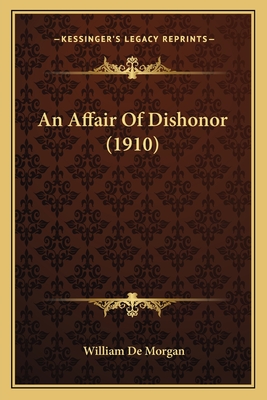 An Affair Of Dishonor (1910)