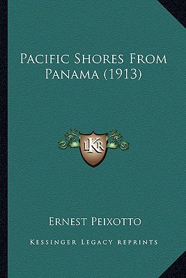 Pacific Shores From Panama (1913)