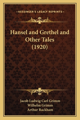 Hansel and Grethel and Other Tales (1920)