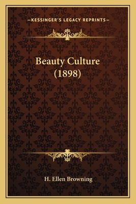 Beauty Culture (1898)