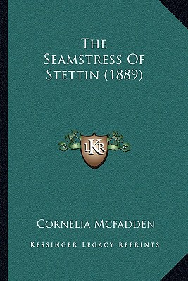 The Seamstress Of Stettin (1889)