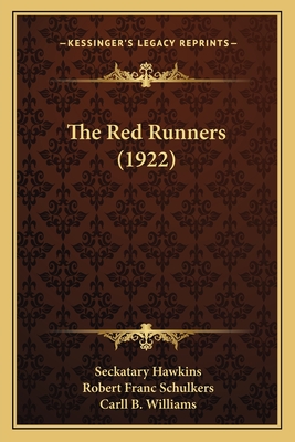 The Red Runners (1922)