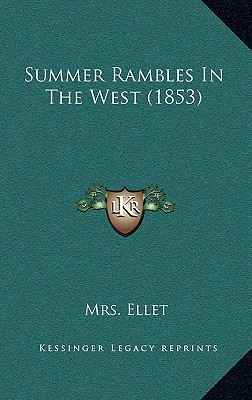 Summer Rambles in the West (1853)