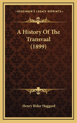 A History Of The Transvaal (1899)