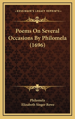 Poems on Several Occasions by Philomela (1696)