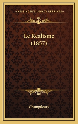 Le Realisme (1857)