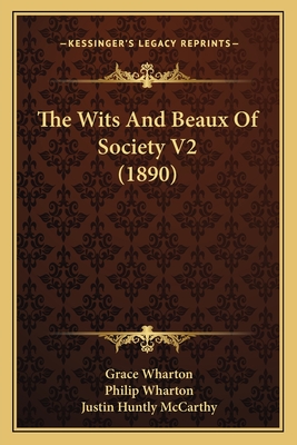 The Wits And Beaux Of Society V2 (1890)