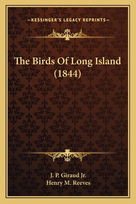 The Birds Of Long Island (1844)