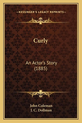 Curly: An Actor's Story (1885)