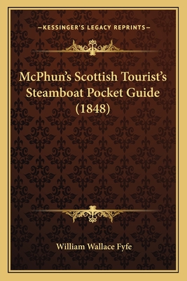 McPhun's Scottish Tourist's Steamboat Pocket Guide (1848)