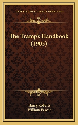The Tramp's Handbook (1903)