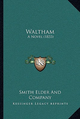 Waltham: A Novel (1833)