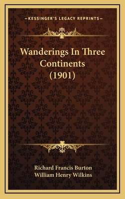 Wanderings In Three Continents (1901)