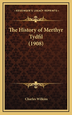 The History of Merthyr Tydfil (1908)