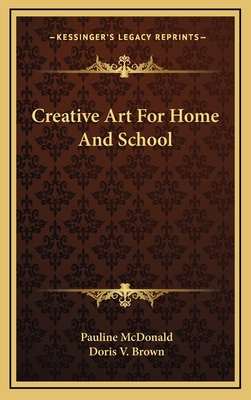 Creative Art For Home And School