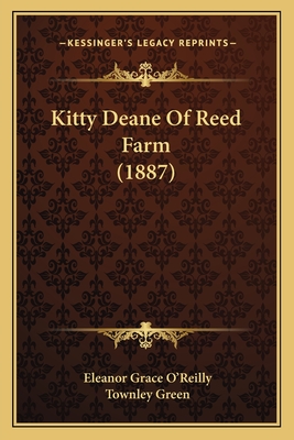 Kitty Deane Of Reed Farm (1887)