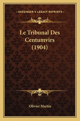 Le Tribunal Des Centumvirs (1904)