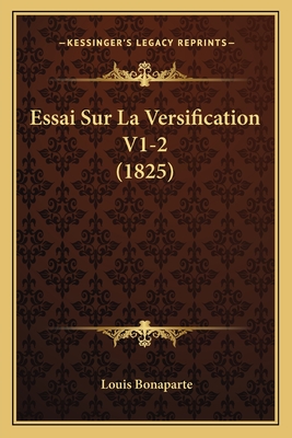 Essai Sur La Versification V1-2 (1825)
