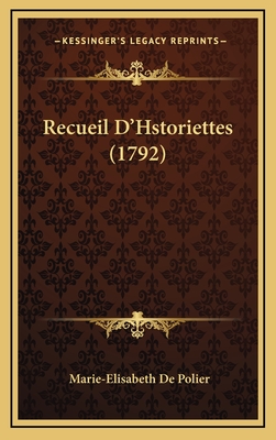 Recueil D'Hstoriettes (1792)