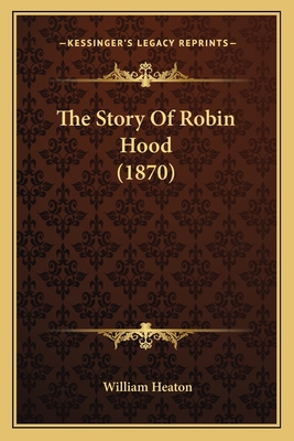 The Story Of Robin Hood (1870)