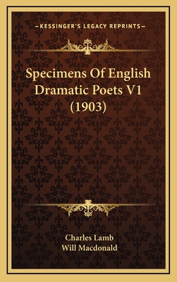 Specimens Of English Dramatic Poets V1 (1903)