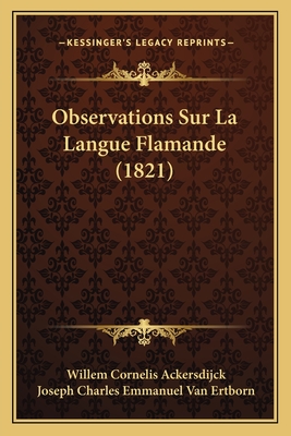 Observations Sur La Langue Flamande (1821)
