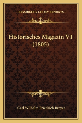 Historisches Magazin V1 (1805)
