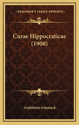Curae Hippocraticae (1908)