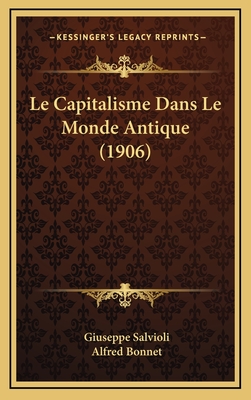 Le Capitalisme Dans Le Monde Antique (1906)