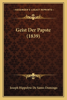 Geist Der Papste (1839)