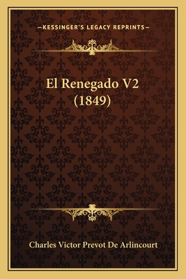 El Renegado V2 (1849)