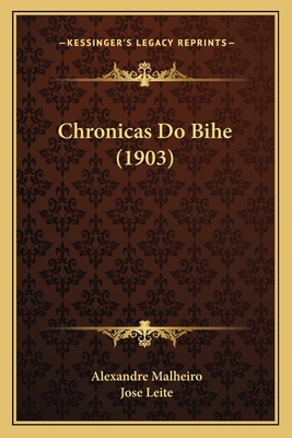 Chronicas Do Bihe (1903)