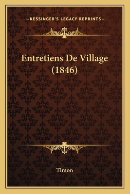 Entretiens De Village (1846)