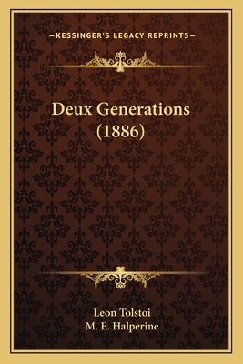 Deux Generations (1886)