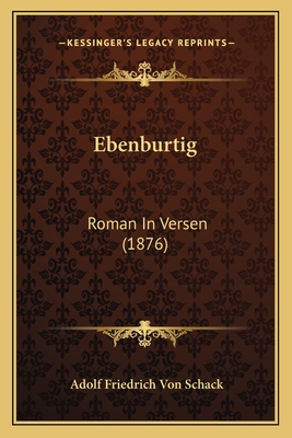 Ebenburtig: Roman In Versen (1876)