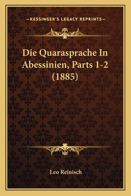 Die Quarasprache In Abessinien, Parts 1-2 (1885)