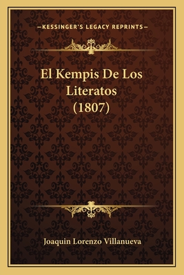 El Kempis De Los Literatos (1807)