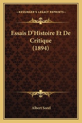 Essais D'Histoire Et De Critique (1894)