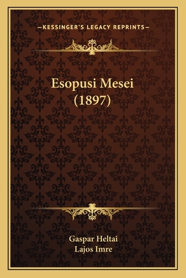 Esopusi Mesei (1897)