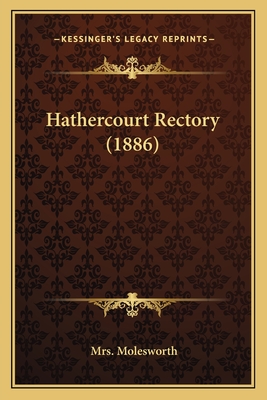 Hathercourt Rectory (1886)