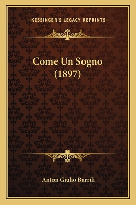 Come Un Sogno (1897)