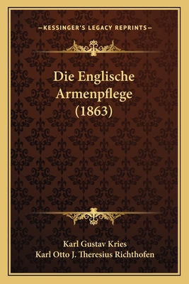 Die Englische Armenpflege (1863)