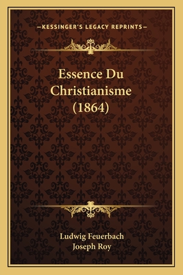 Essence Du Christianisme (1864)
