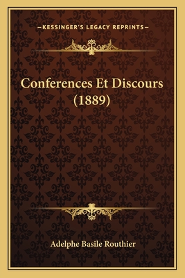 Conferences Et Discours (1889)